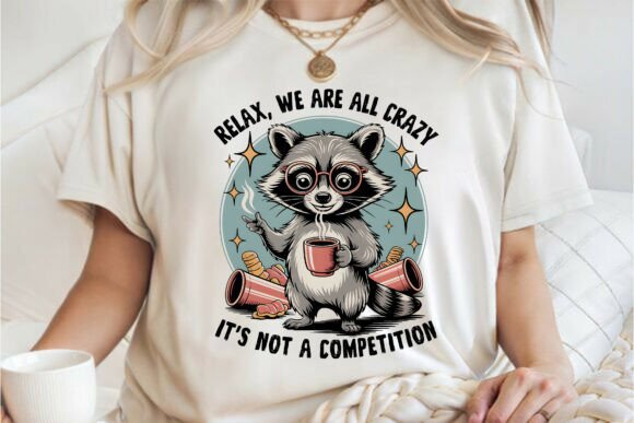 Download Funny Racoon Positive Quotes Shirt PNG - Positive quotes Collection